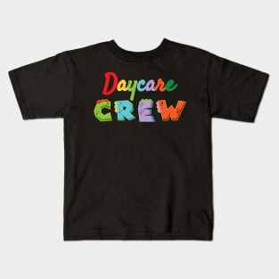 Daycare Crew - Kindergarten // Chaos coordinator Kids T-Shirt